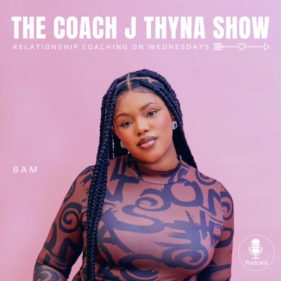The Coach J Thyna Show:Coach J Thyna