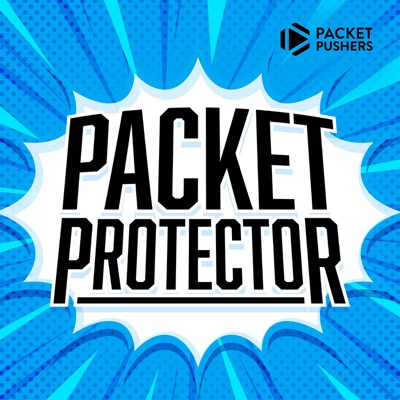 Packet Protector:Packet Pushers
