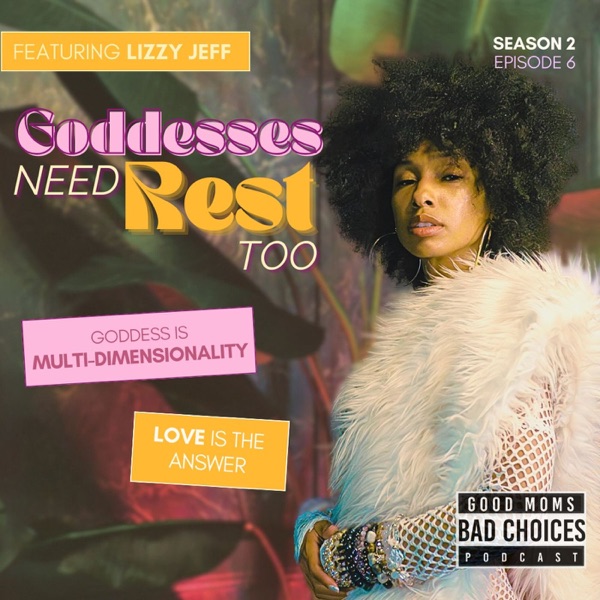 Goddesses Need Rest Too Feat. Lizzy Jeff photo