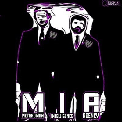 Metahuman Intelligence Agency Metahuman Intelligence Agency