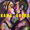 Kama Sutra - Quiet. Please