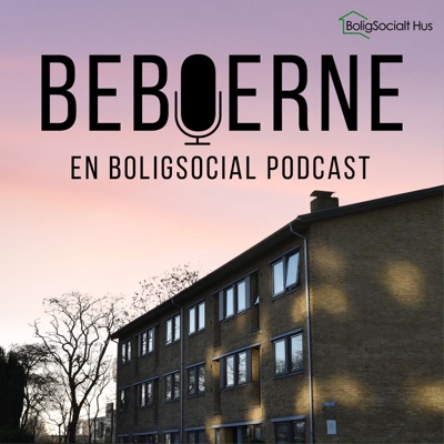 Beboerne - en boligsocial podcast