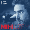 Mihilizem - RTVSLO – Val 202