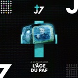 J+7 - 20/03/2023 - L'Âge du PAF