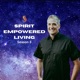 Spirit Empowered Living with Jared and Rochelle Laskey