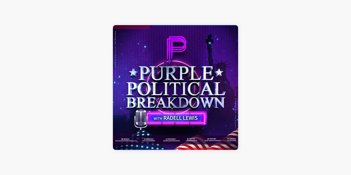 ‎Purple Political Breakdown on Apple Podcasts