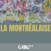 CIBL 101.5 FM : La Montréalaise