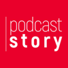 Podcast Story - Podcast Story