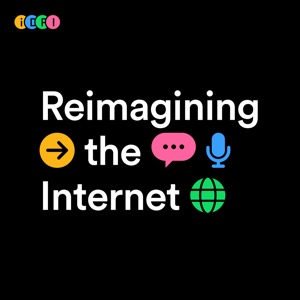 Reimagining the Internet