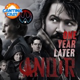 529 - Andor: One Year Later