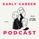 Early Career Upskilling Podcast