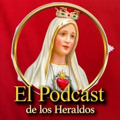 🎙️ Podcast de los Caballeros | Heraldos del Evangelio - Caballeros de la Virgen:Caballeros de la Virgen