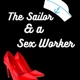 The Sailor & a Sex Worker