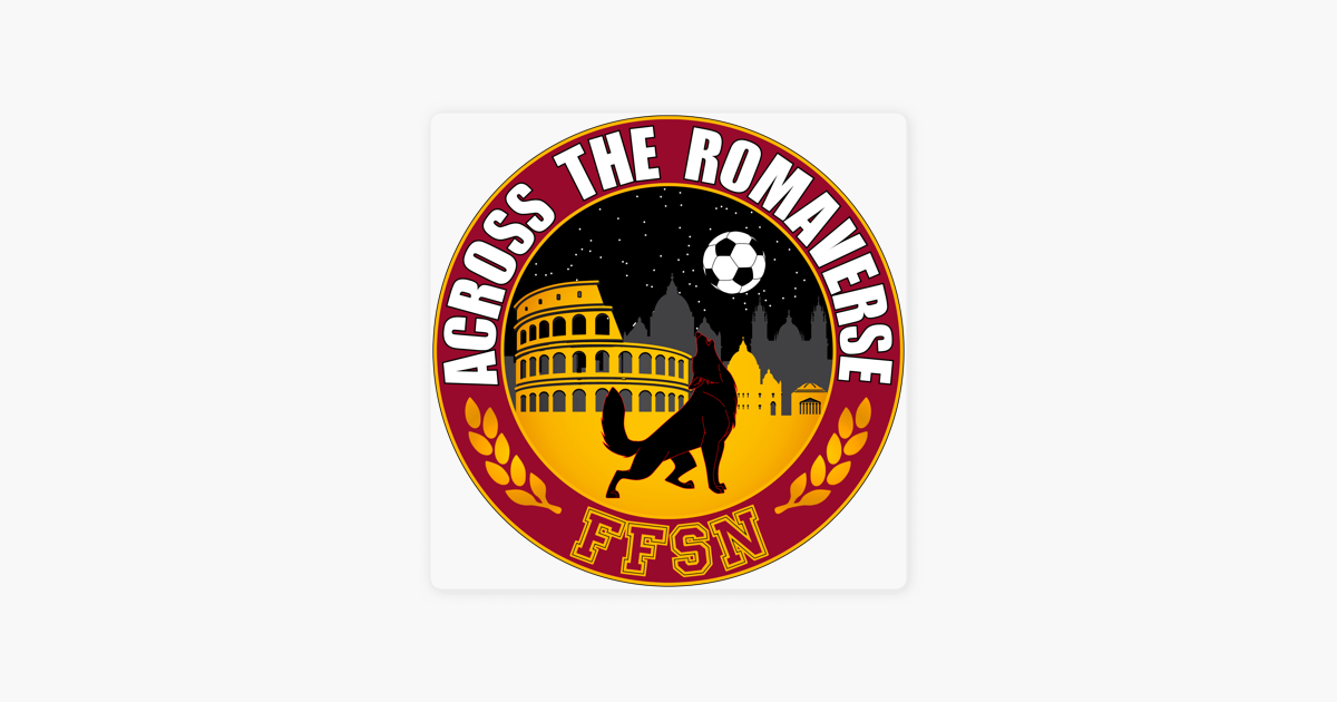 Across the Romaverse, Episode II: Juve Recap, Transfer Rumors, Udinese  Preview & Confronting the Pronunciation Police - Chiesa Di Totti