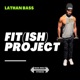 Fit(ish) Project