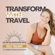 Transform With Travel