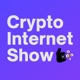 Crypto Internet Show