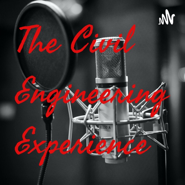 The Civil Engineering Experience