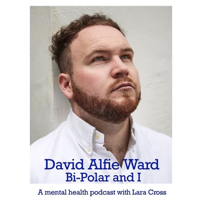 David Alfie Ward, Bipolar and I:David Alfie Ward, Bi Polar and I