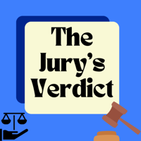 The Jury's Verdict podcast