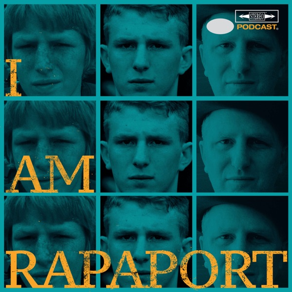 I AM RAPAPORT: STEREO PODCAST image
