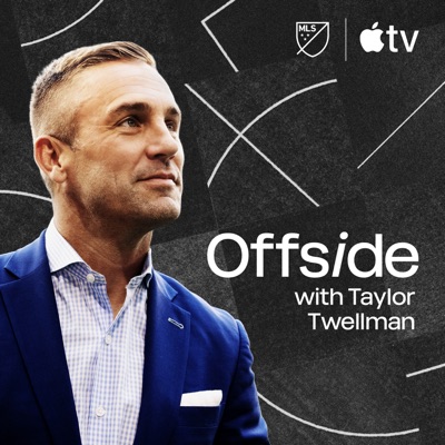 Offside With Taylor Twellman:Major League Soccer / Apple TV