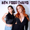 Six Feet Above with Trevi Moran and Kate Lavrentios - Trevi Moran