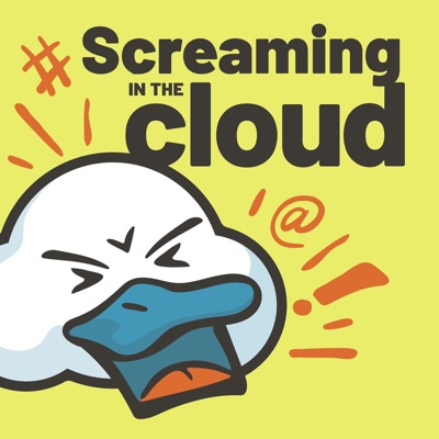 Screaming in the Cloud:Corey Quinn