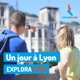 Un jour à Lyon