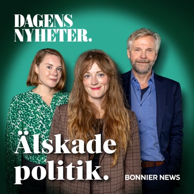 Älskade politik:Dagens Nyheter