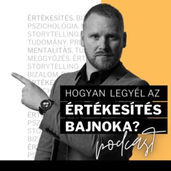 Hogyan legyél az értékesítés bajnoka? 