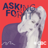 Asking For It - CBC and Mermaid Palace