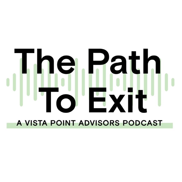 Episode 11 | Vertical SaaS + Payments: What Founders Need to Know for M&A