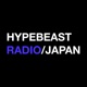 HYPEBEAST RADIO JAPAN