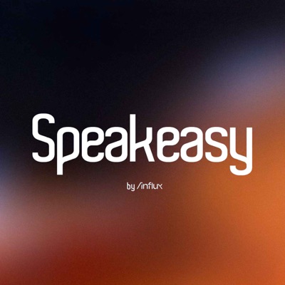 Speakeasy by /influx:/influx