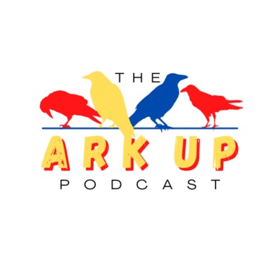 The Ark Up Podcast