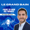 Le Grand Bain - Charles-Elias Farah