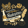 Something Shakespeare This Way Comes - Something Shakespeare This Way Comes