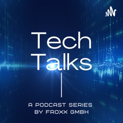 Tech Talks