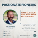 Virtual Health and Well-Being for Students with Dr. Bob Booth