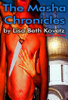 The Masha Chronicles - Lisa Beth Kovetz