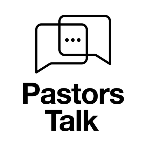 Pastors' Talk