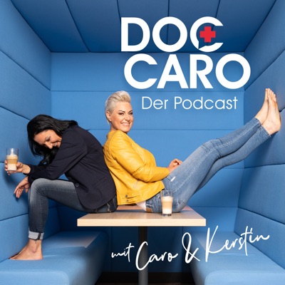 Doc Caro - Der Podcast:RTL+ / Audio Alliance