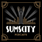 SumsCity Podcasts