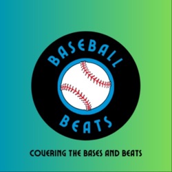 Baseball Beats Podcast