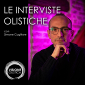 Le interviste di VisioneOlistica - Visione Olistica