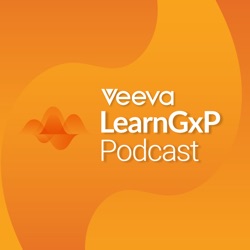 The Veeva LearnGxP Podcast