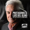 Protagonista: Luis del Olmo - OndaCero