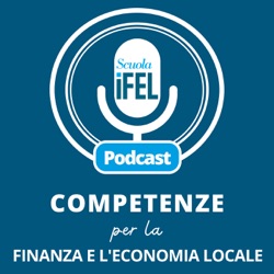 Ep.32 | Prima MasterClass per i futuri responsabili del servizio finanziario dei Comuni: voce agli Alumni