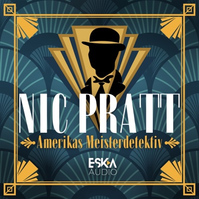 Nic Pratt, Amerikas Meisterdetektiv – Hörbuch-Podcast Nic Pratt, Amerikas Meisterdetektiv – Hörbuch-Podcast